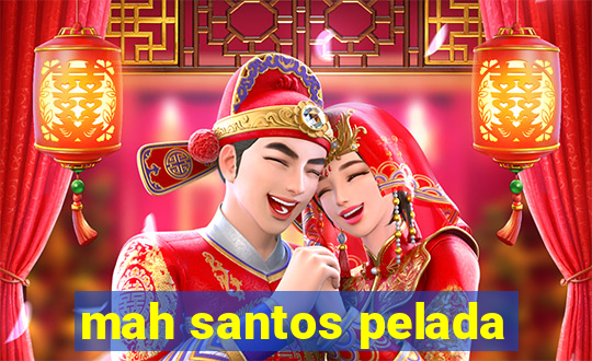 mah santos pelada